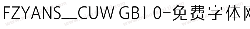 FZYANS__CUW GB1 0字体转换